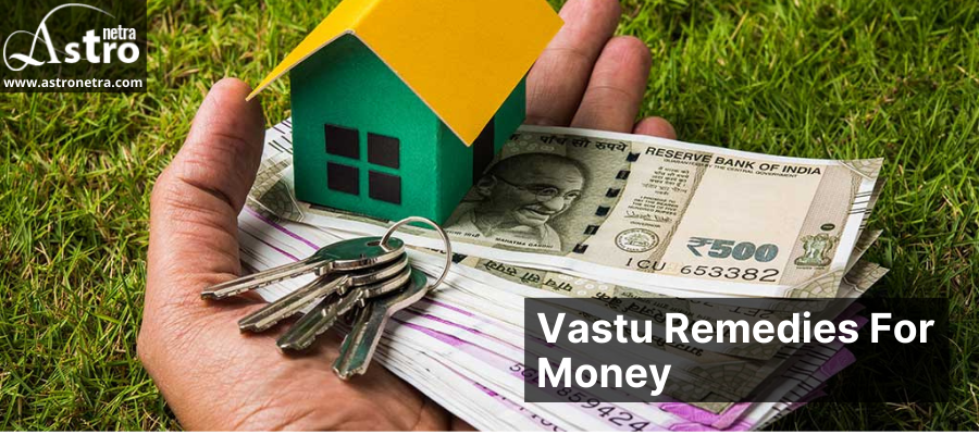 Vastu Remedies for Money