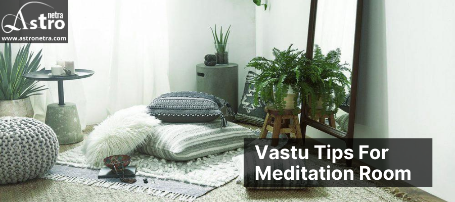 Vastu for Meditation Room